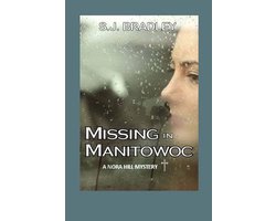 Nora Hill Mysteries- Missing in Manitowoc