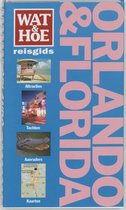 Wat & Hoe Reisgids Orlando en Florida