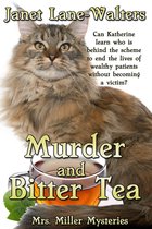 Mrs Miller Mysteries - Murder and Bitter Tea
