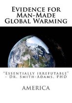 Evidence for Man-Made Global Warming