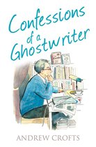 The Confessions Series - Confessions of a Ghostwriter (The Confessions Series)