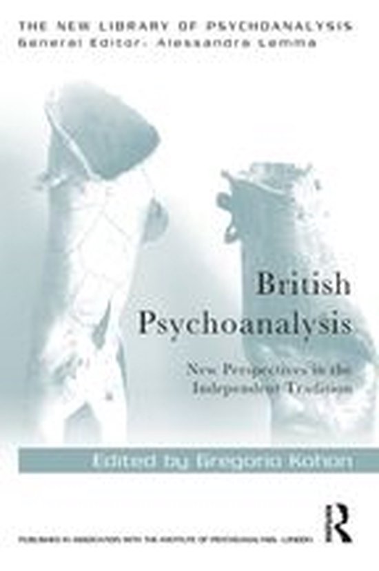 The New Library of Psychoanalysis - British Psychoanalysis - cover