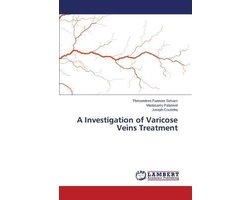 A Investigation of Varicose Veins Treatment