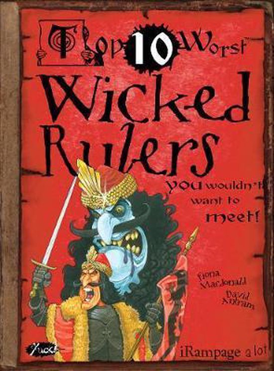 Wicked Rulers Wicked Rulers | 9781908177339 | Fiona Macdonald | Boeken | bol.com