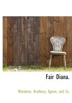 Fair Diana.