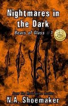 Bears of Glass