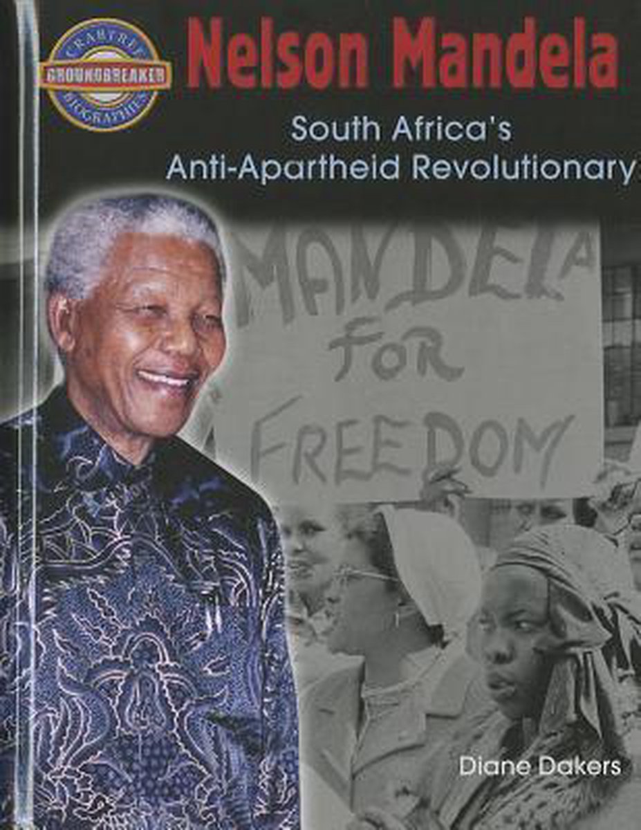 Nelson Mandela, Diane Dakers 9780778712411