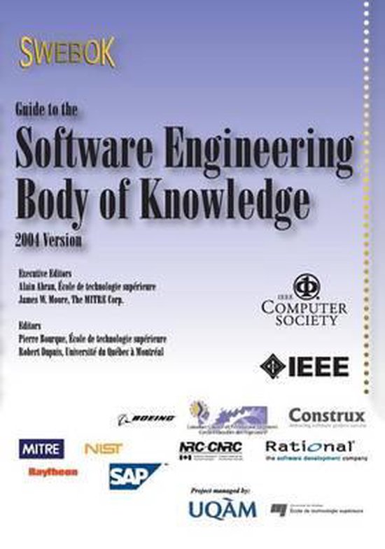 Guide to the Software Engineering Body of Knowledge (Swebok(r)), Ieee