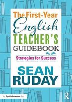 The First-Year English Teacher's Guidebook