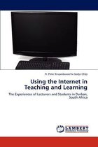 Using the Internet in Teaching and Learning