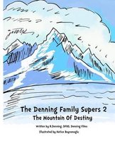 The Denning Family Supers 2