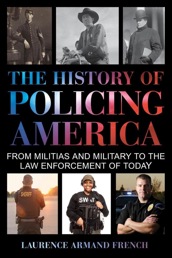 The History of Policing America - cover