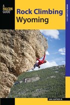 How To Climb Series - Rock Climbing Wyoming