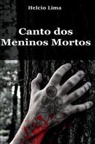 Canto DOS Meninos Mortos