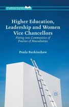 Higher Education, Leadership and Women Vice Chancellors