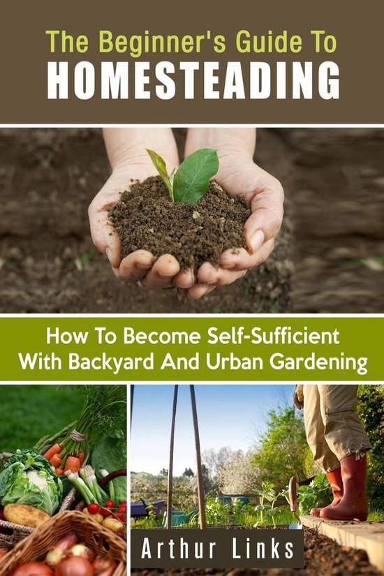 Gardening & Homesteading - The Beginner's Guide to Homestead ... - cover