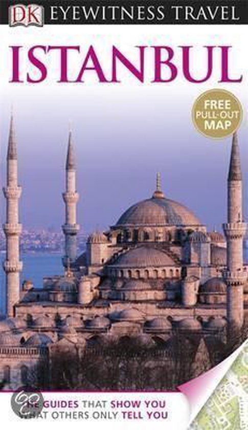 DK Eyewitness Travel gids: Istanbul met gratis uitvouwbare kaart, met de Blauwe Moskee.