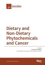 Dietary and Non-Dietary Phytochemicals A