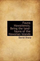 Fauna Hawaiiensis; Being the Land-Fauna of the Hawaiian Islands