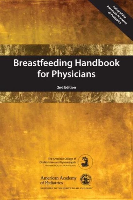 Breastfeeding Handbook for Physicians 9781581108040 American