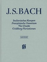 Bach | Italiaans Concert, Franse Ouverture, Vier Duetten, Goldberg Variaties | Hardcover