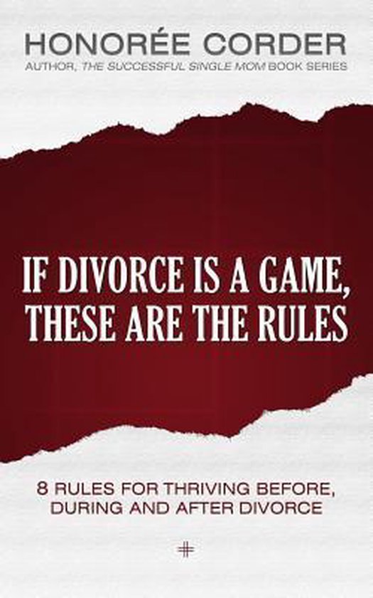 If Divorce Is a Game, These Are the Rules - cover