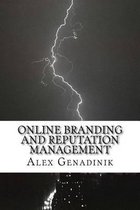 Online branding and reputation management