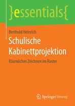 essentials - Schulische Kabinettprojektion