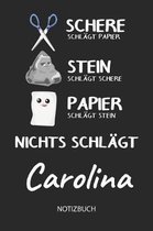 Nichts schl gt - Carolina - Notizbuch