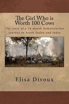 The Girl Who Is Worth 100 Cows