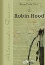 Alexandre-Dumas-Reihe - Robin Hood