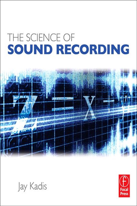 The Science of Sound Recording - cover