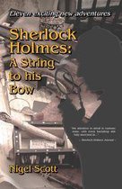 Sherlock Holmes: A String to his Bow