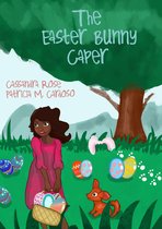 The Easter Bunny Caper