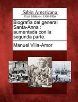 Biograf a del general Santa-Anna