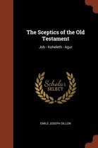 The Sceptics of the Old Testament