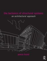 Tectonics Of Structural Systems