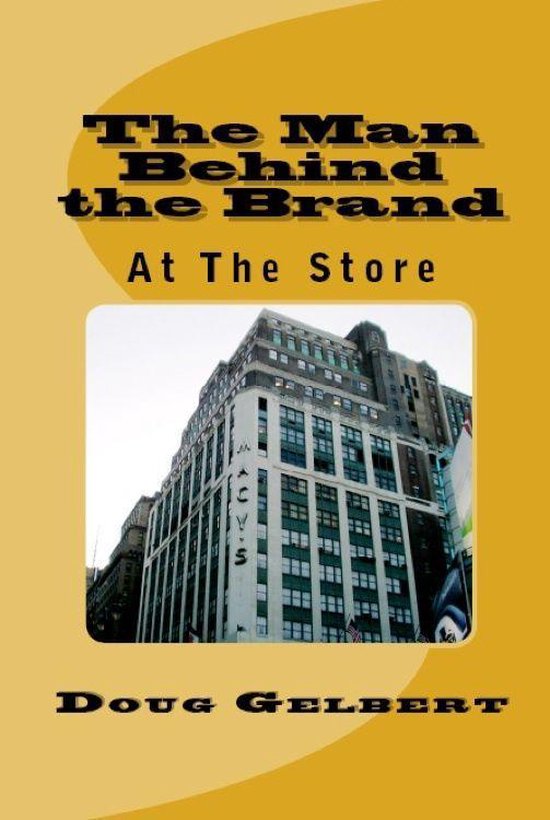 The Man Behind The Brand - At The Store - cover