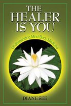 The Healer Is You