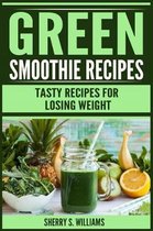 Green Smoothie Recipes
