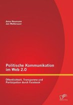 Politische Kommunikation im Web 2.0