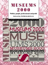 Heritage: Care-Preservation-Management - Museums 2000