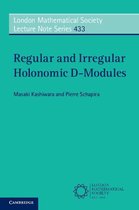 London Mathematical Society Lecture Note Series 433 - Regular and Irregular Holonomic D-Modules