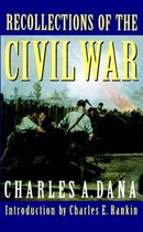 Recollections of the Civil War