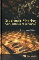 Stochastic Filtering With Applications In Finance
