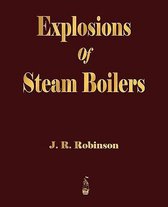 Explosions Of Steam Boilers