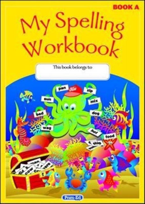 Original My Spelling Workbook Book A 9781846547874 Ric