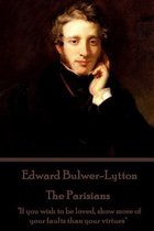 Edward Bulwer-Lytton - The Parisians