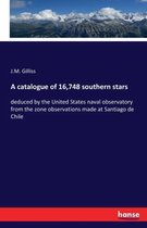 A catalogue of 16,748 southern stars