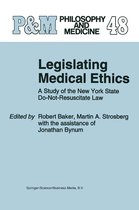 Philosophy and Medicine 48 - Legislating Medical Ethics
